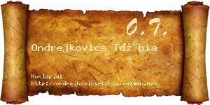 Ondrejkovics Tóbia névjegykártya